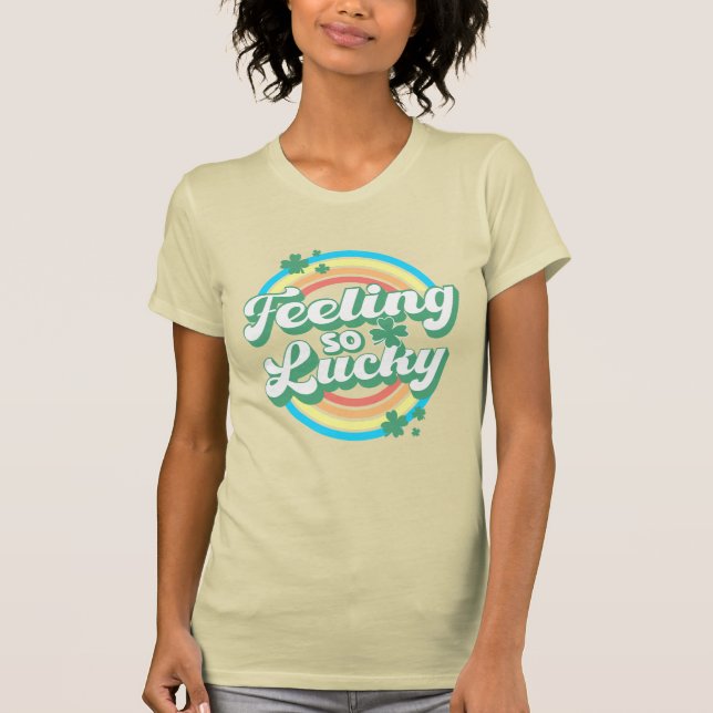 Känns så lucky t shirt (Framsida)