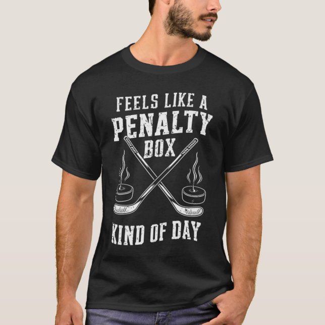 Känns som en straffbänk dag för hockey t shirt (Framsida)