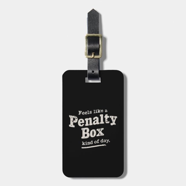 Känns som en straffbänk dag ishockeyspelare  bagagebricka (Vertikal Framsida)