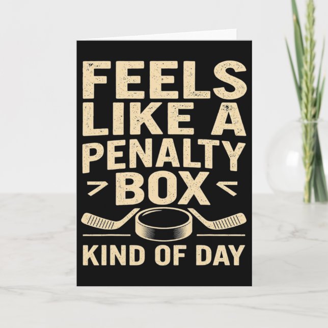 Känns som en straffbänk dag rolig hockey  kort (Framsida)