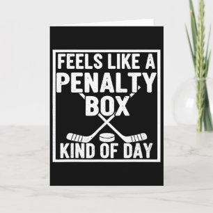 Känns Som En Straffbänk Sortens Dag Hockeyspelare Kort