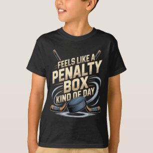 Känns som en straffbänk sortens dag Rolig Hockey T Shirt