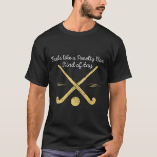 Känns som en straffbänkssortens dag Rolig hockey T Shirt