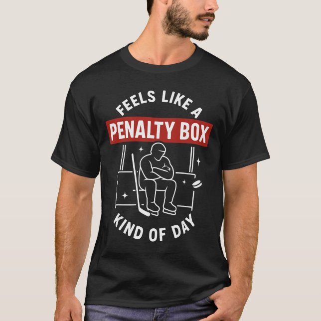 Känns som en straffbåsedag Roligt hockeyspelare  T Shirt (Framsida)