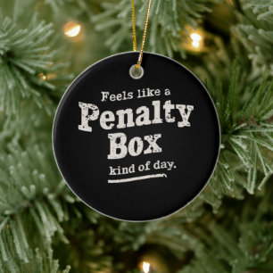 Känns som en straffbox dag hockeyspelare julgransprydnad keramik