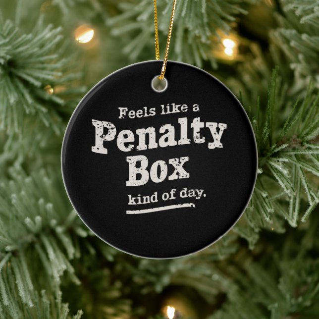 Känns som en straffbox dag hockeyspelare  julgransprydnad keramik (Träd)