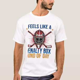 Känns som en straffbox dag tjej hockey M T Shirt