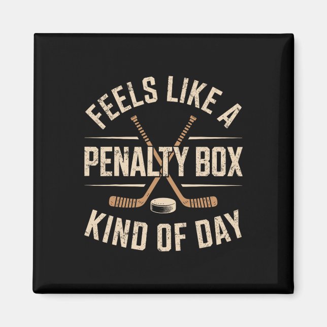Känns som en straffsparkbox dag  magnet (Framsidan)