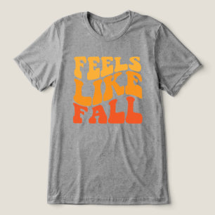 Känns som Fall T Shirt