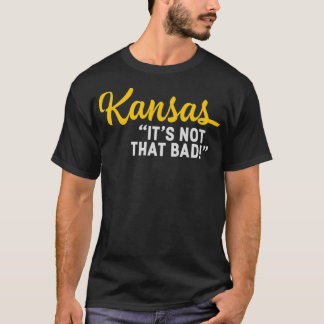 Kansas är inte den dåliga underskattade staten r t shirt