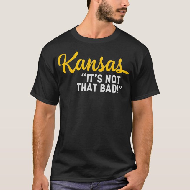 Kansas är inte den dåliga underskattade staten r t shirt (Framsida)