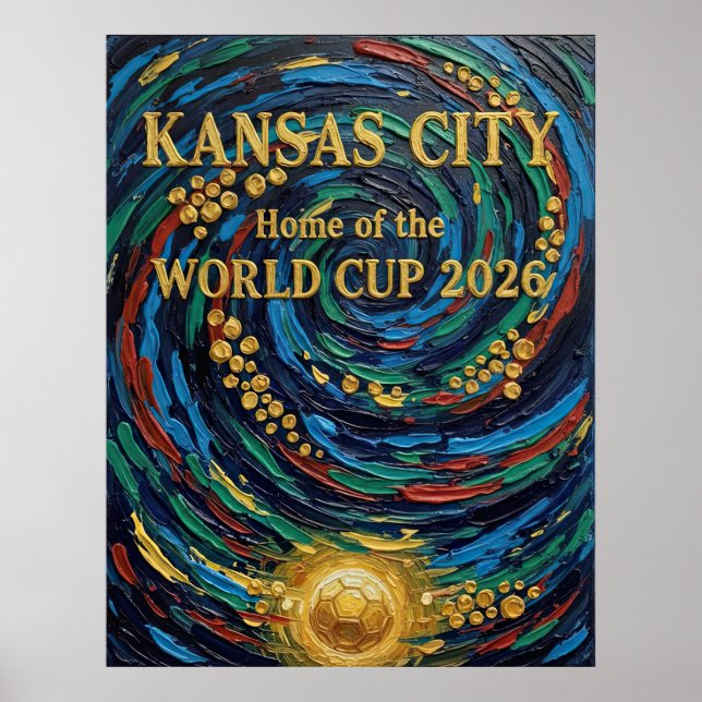 Kansas City Hem för VM 2026 Fotbollsfan  Poster (Framsidan)