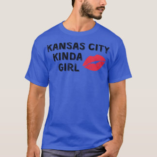 Kansas City Kinda Girl T Shirt