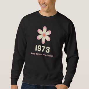 Kansas Kvinnors Rättigheter Pro Val Retro Blomma O Lång Ärmad Tröja