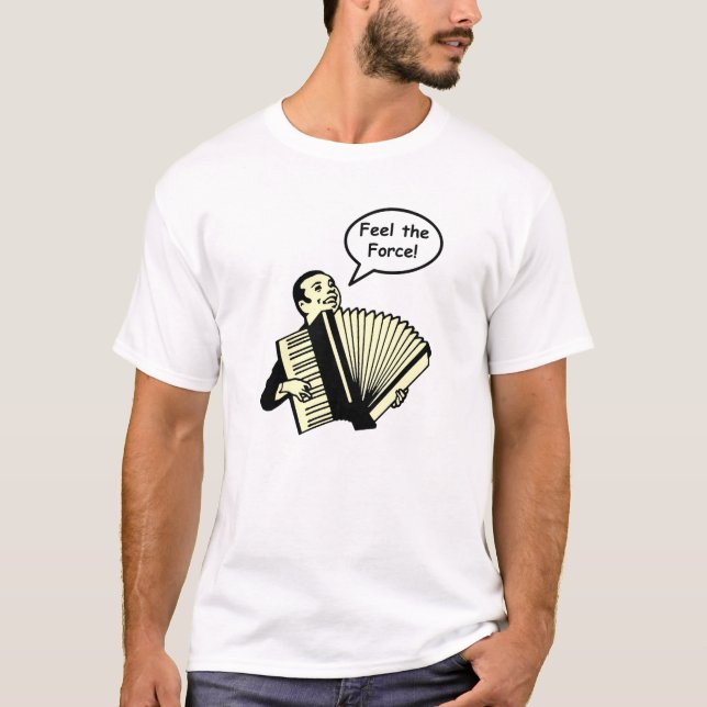 Känselförnimmelse den dragspels- styrkan t shirt (Framsida)