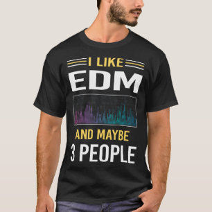 Kanske 3 personer EDM T Shirt