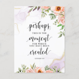 Kanske är det här ögonblicket, Ester 4:14 Vykort