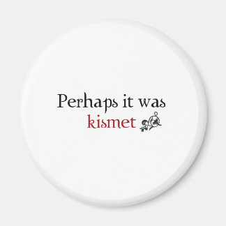 Kanske det var kysst magnet