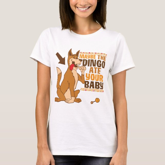 Kanske Dingo Ate din Baby T Shirt (Framsida)