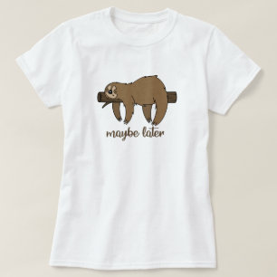 Kanske Layer Lazy Sloth T-Shirt