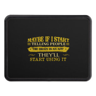 Kanske om jag börjar berätta för folk att Brain är Dragkroksskydd