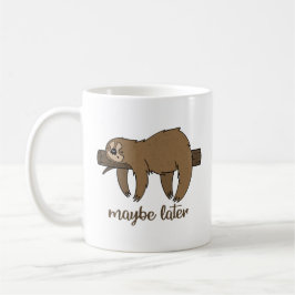 Kanske Senare Lat Lata Mug Kaffemugg