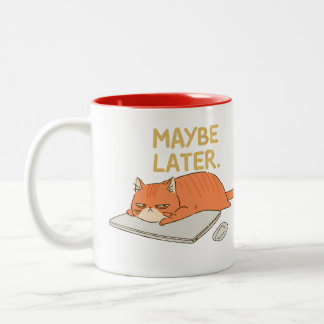 Kanske Senare Orange Katt Kontorshumor Två-Tonad Mugg