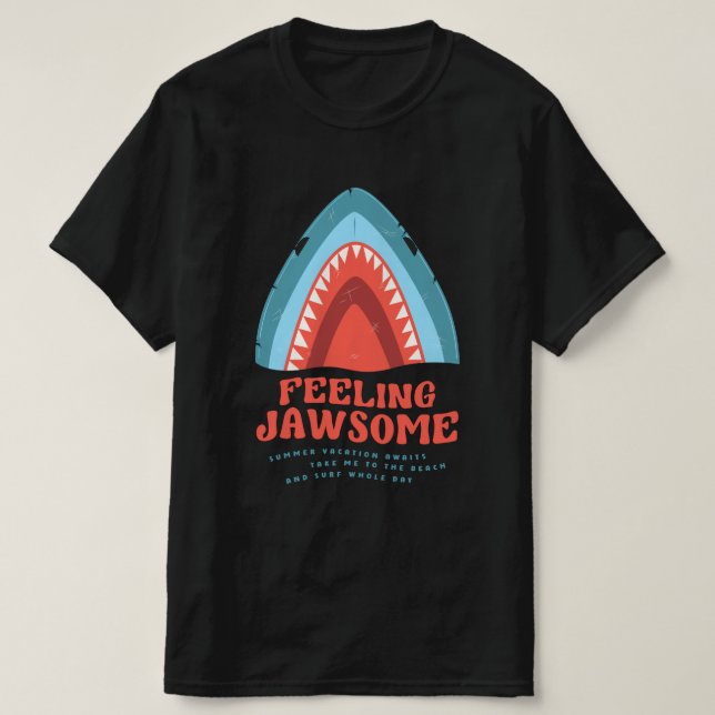 Känsla Jawsome Shark Funny Summer Puns T-Shirt (Design framsida)