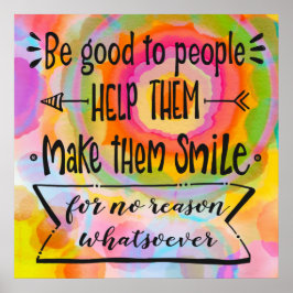 Känsla och färgstark Bra för människor Poster