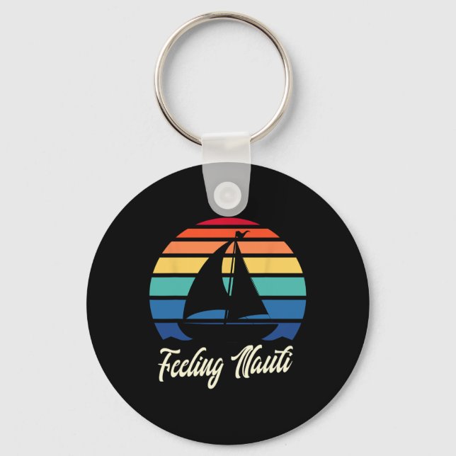 Känslan Nauti - Rolig Segling Segelbåt Segla Nyckelring (Framsida)