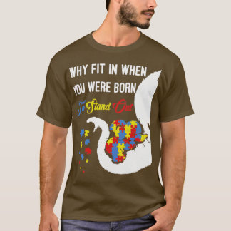 Känslan till autism att du är född att stå upp2 t shirt