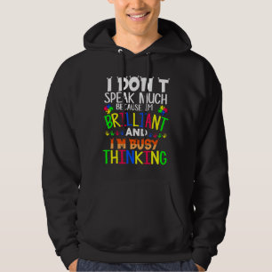 Känslan till autism - jag talar väldigt briljant hoodie