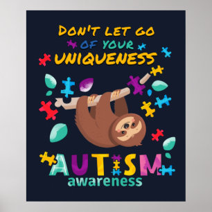 Känslan till autism Släpp inte din unika karaktär Poster