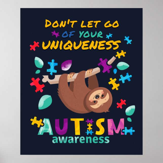 Känslan till autism Släpp inte din unika karaktär Poster (Framsidan)
