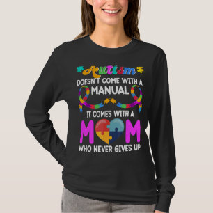 Känslan till Mamma Autism genom inspirationcitat T Shirt