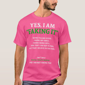 Känslan till psykisk hälsa som jag gör i detta ski t shirt