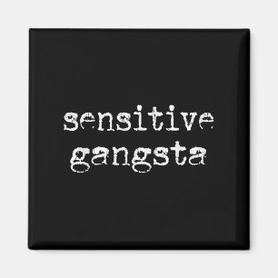 Känslig Gangster, Meme Citat, Kärlek Roligt Talesä Magnet