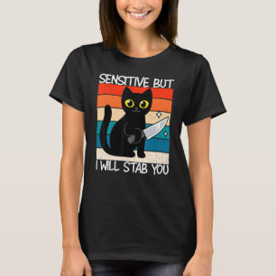 Känslig, men jag ska sätta dig på sängen t shirt