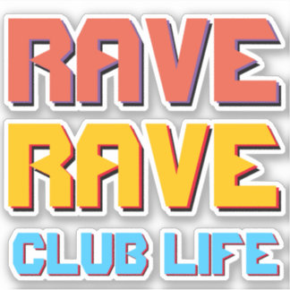 Känslig "RAVE"-klistertrio Klistermärken