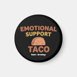 Känslomässig Stöd Taco Rolig Retro Kawaii Tröst  Magnet