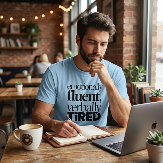 Känslomässigt flytande verbalt trött rolig terapi t shirt (Skapare uppladdad)
