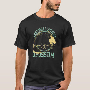 Känslomässigt stöd Opossum Djurälskare Rolig Nyhet T Shirt