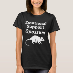 Känslomässigt stöd Opossum T Shirt