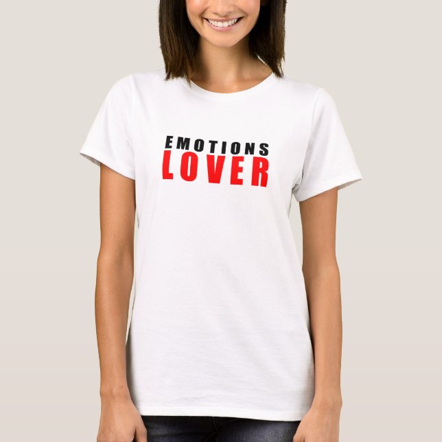 Känslor älskare t shirt (Framsida)