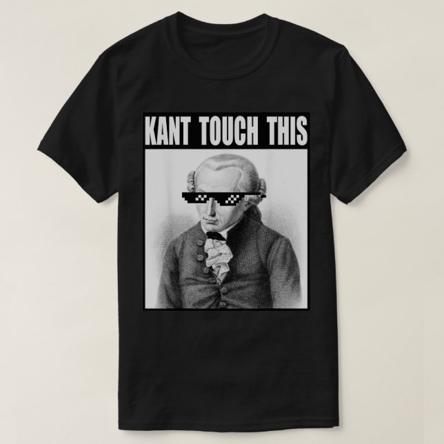 Kant Touch den här filmen är en fantastisk filosof T Shirt (Design framsida)