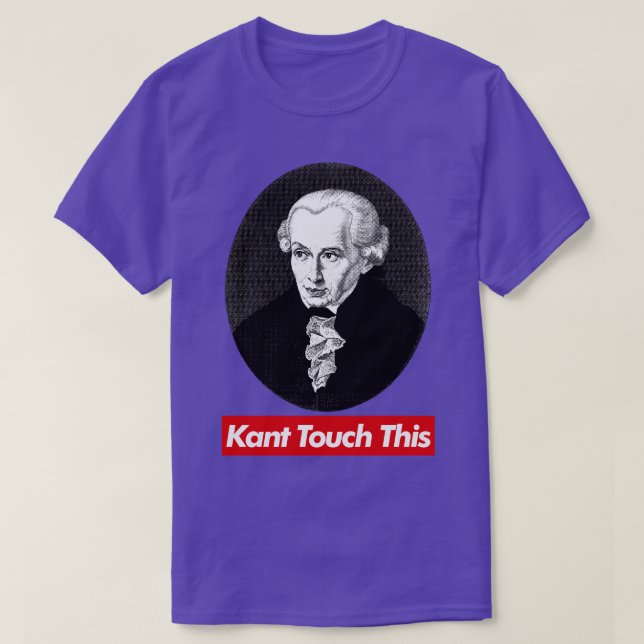 Kant Touch den här filosofiska minnesdesignen T Shirt (Design framsida)