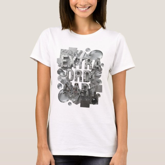 Kantig Silver EXTRAORDINÄR Textdesign T Shirt (Framsida)