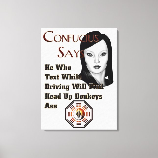 Kanvastrycket Confucius Says Canvastryck (Framsida)