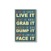 Kanvastrycket Motivational Life Advice