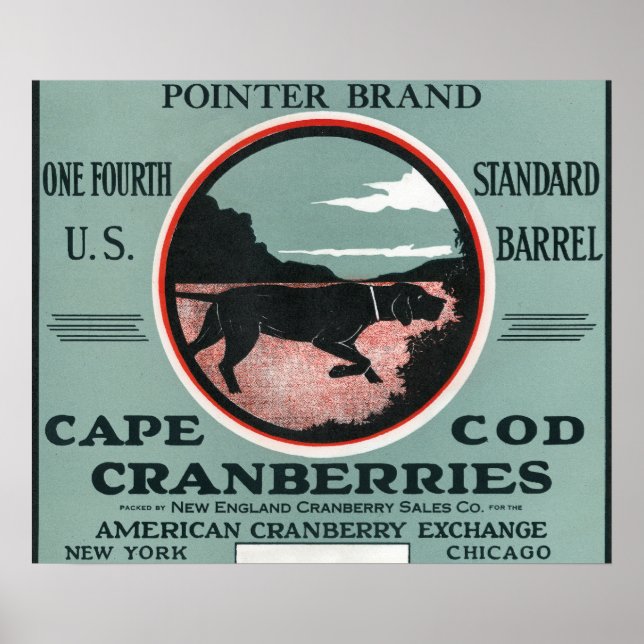 Kap Cod Pointer Brand Cranberry Label Poster (Framsidan)